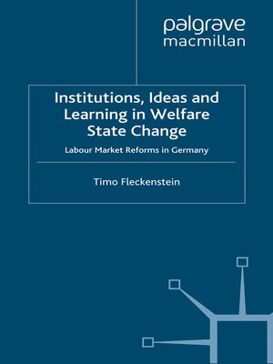 cover image of Institutions, Ideas and Learning in Welfare State Change